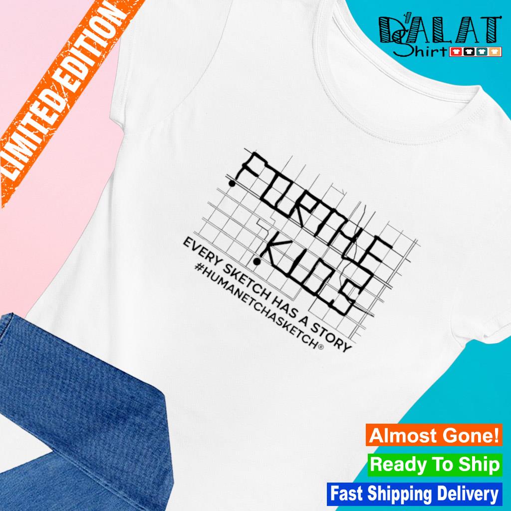 For the kids every sketch has a story humanetchasketch s Ladies-tee