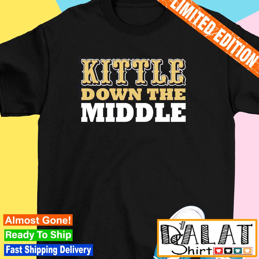 George Kittle San Francisco 49ers Kittle Over The Middle shirt, hoodie,  sweater, long sleeve and tank top