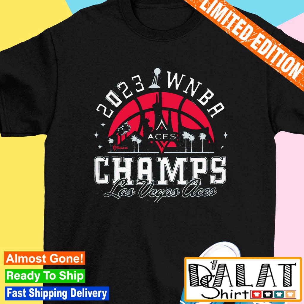 Las Vegas Aces 2023 Wnba Finals Champions Hometown City Shirt