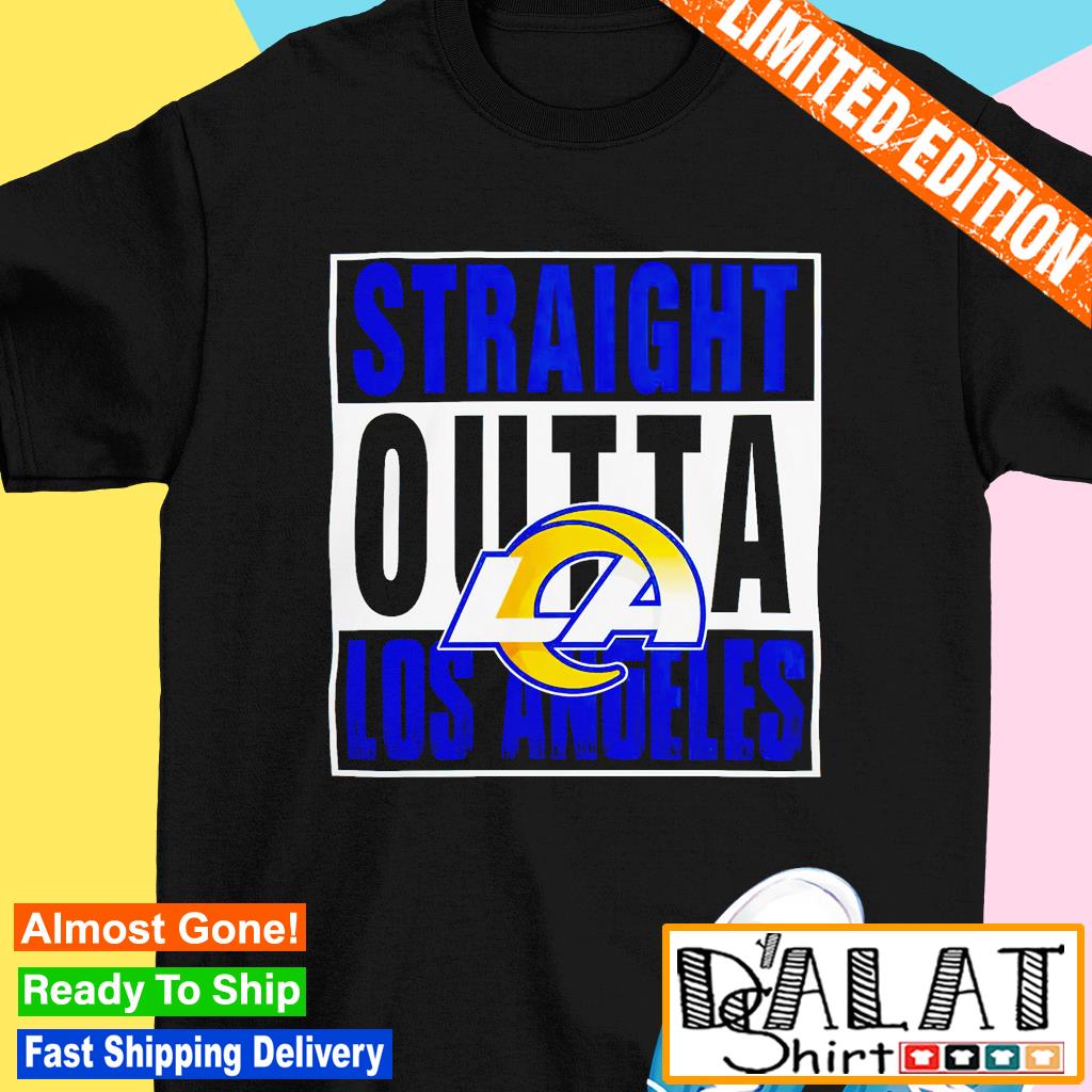 Los Angeles Rams Straight Outta Los Angeles Shirt - Limotees