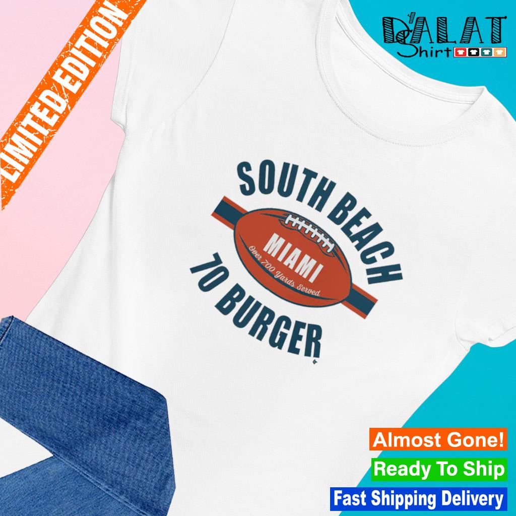 Miami Dolphins South Beach 70 Burger shirt, hoodie, sweater, long sleeve  and tank top