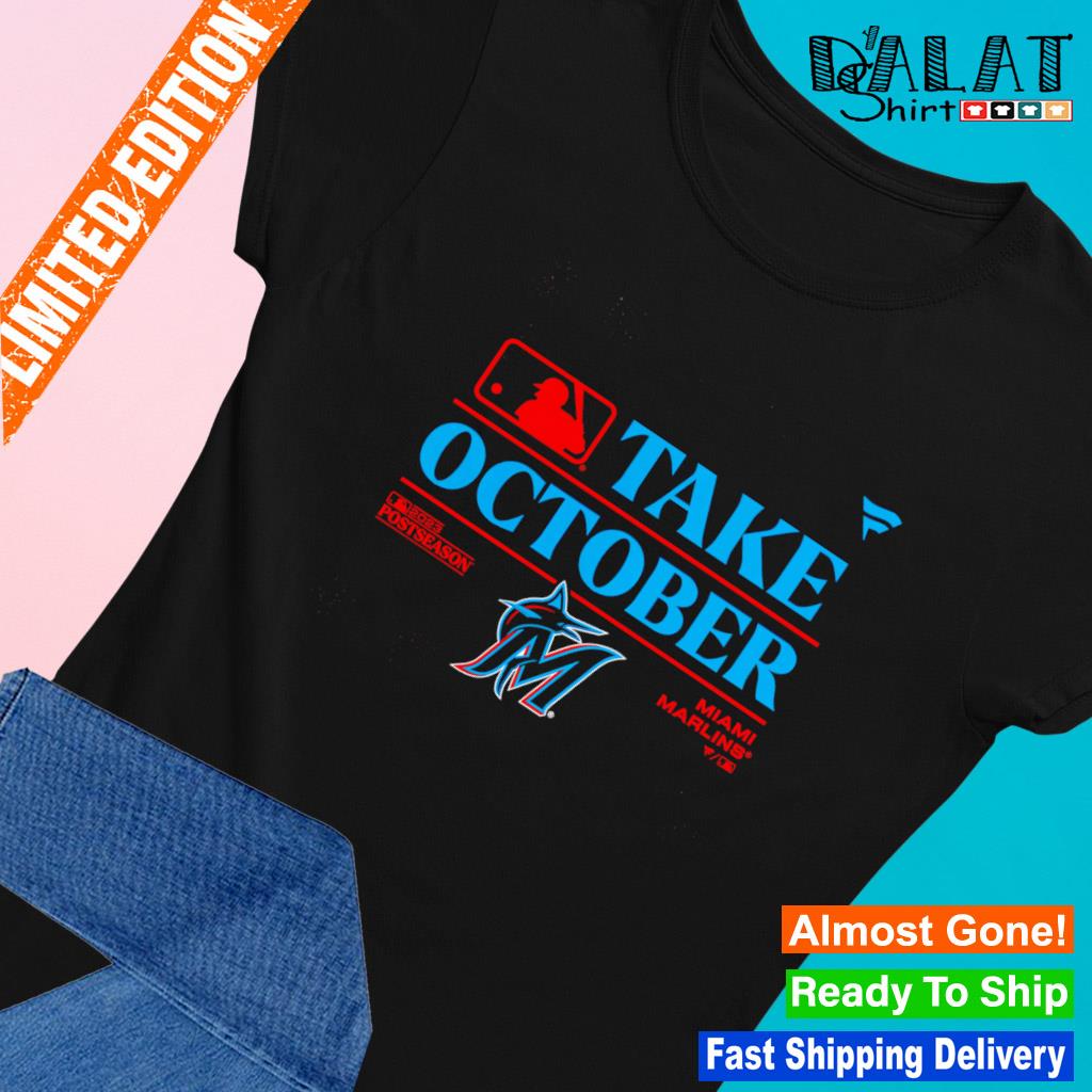 MLB Men's 2023 Postseason Take October Miami Marlins Locker Room T-Shirt