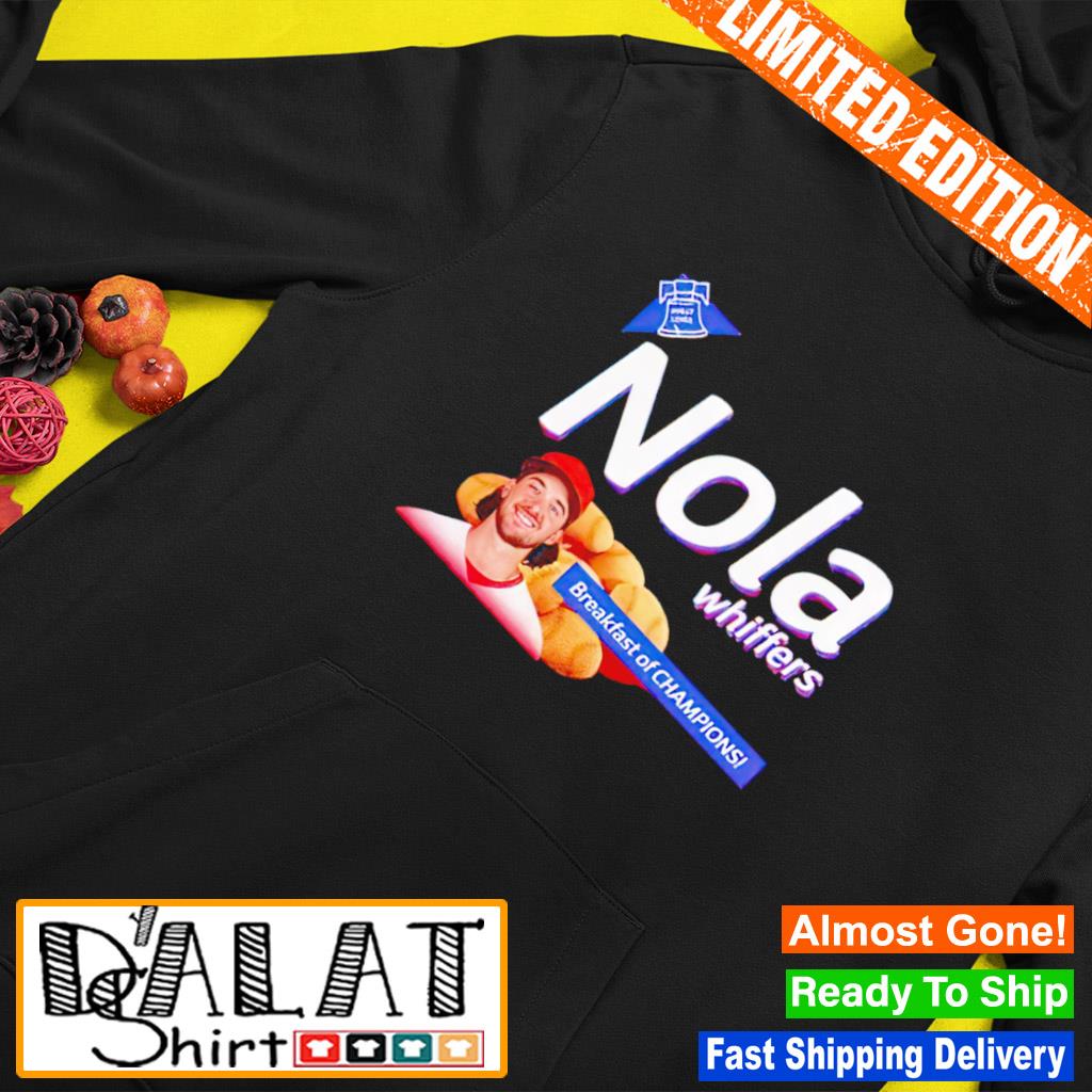 Nola Whiffers Aaron Nola breakfast of champions shirt, hoodie, sweater,  long sleeve and tank top