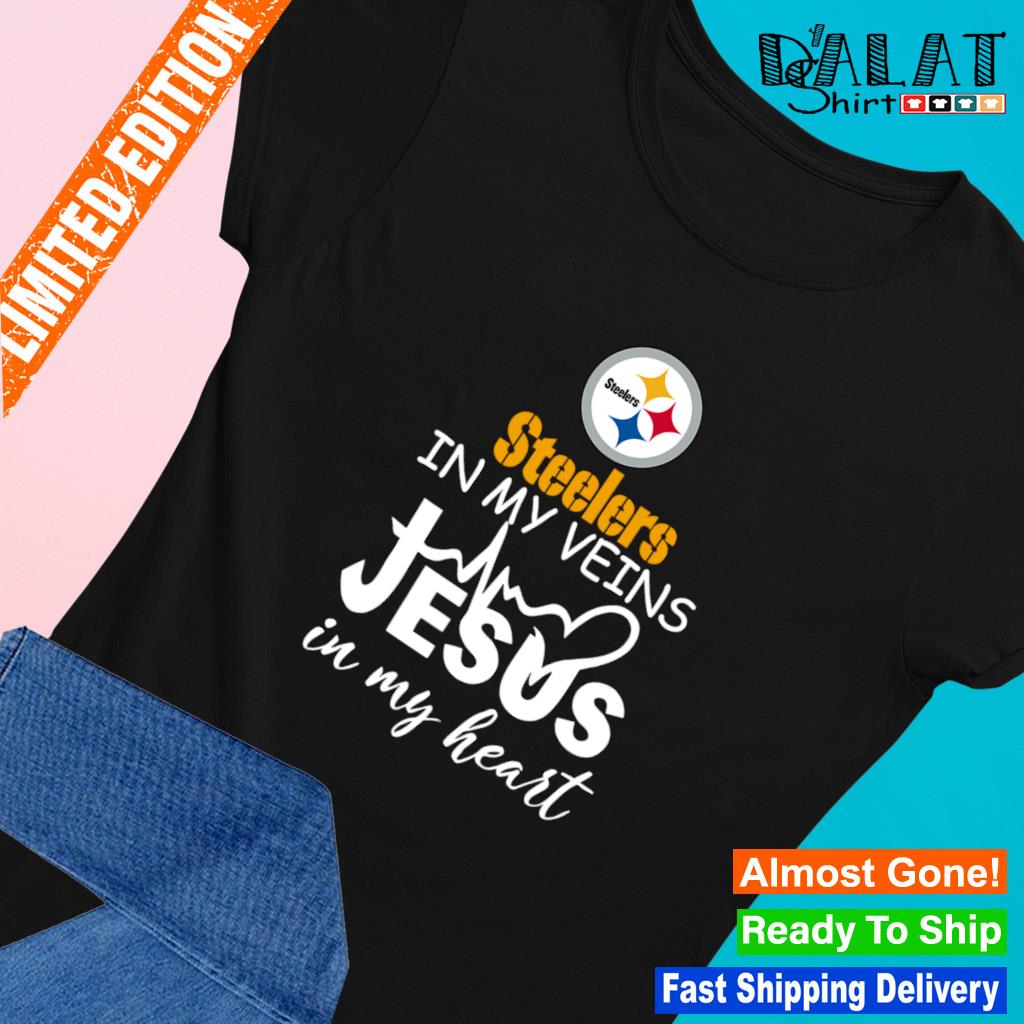 Pittsburgh Steelers Logo 2023 In My Veins Jesus In My Hearshirt