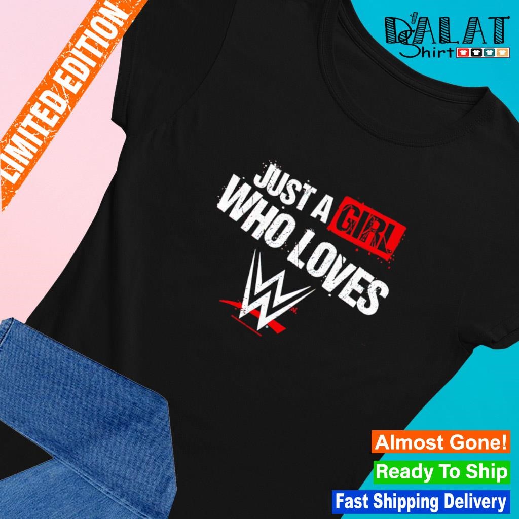 Mad Engine Black WWE Just A Girl shirt Ladies-tee