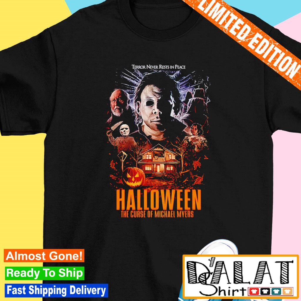 Halloween 6 Terror Never Rests In Peace shirt