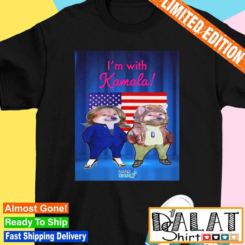 I'm with Kamala Harris USA Nafo meme shirt