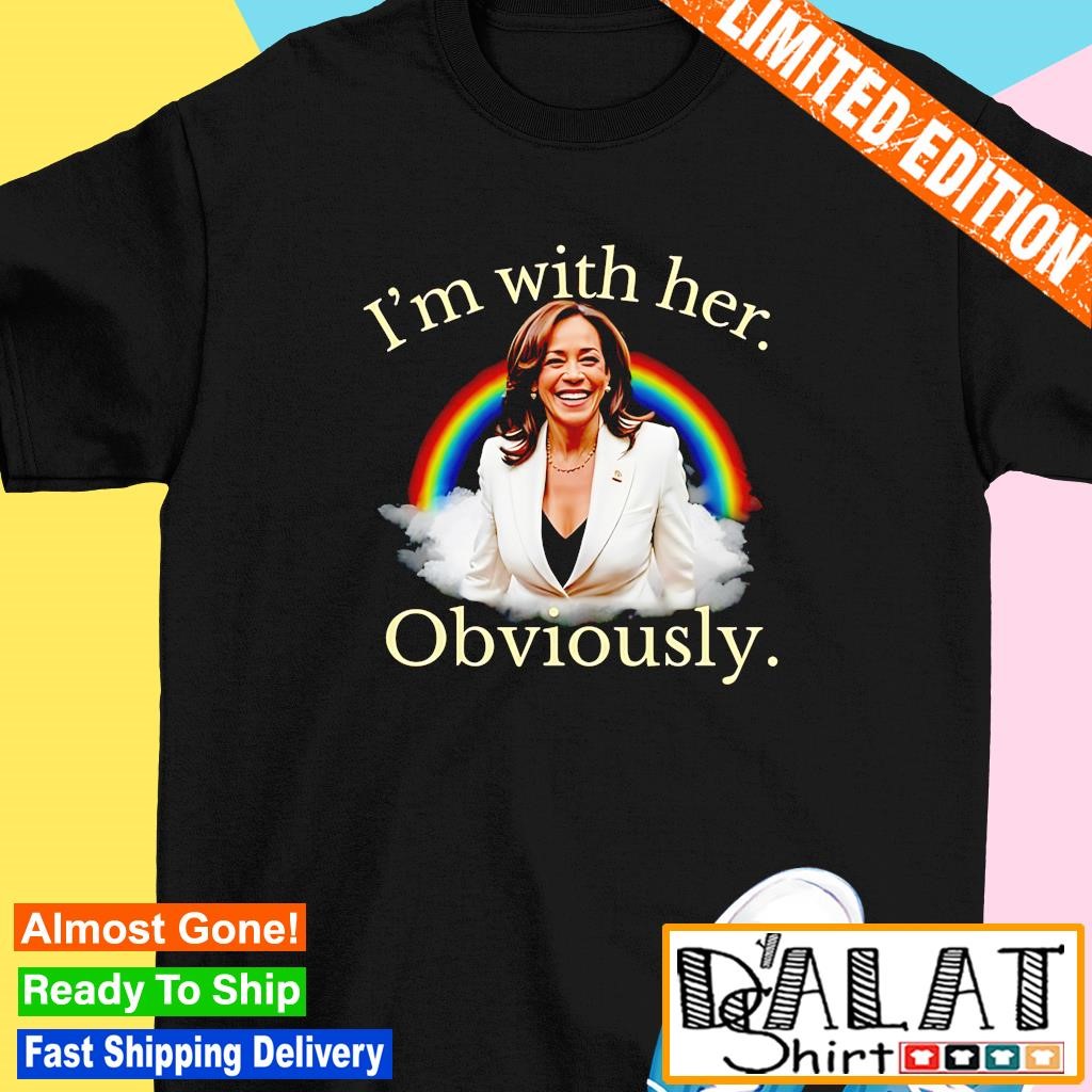 Kamala Harris I'm with her obviously shirt