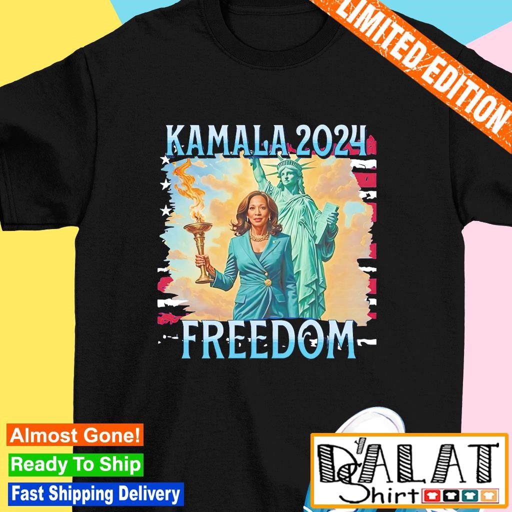 Kamala Liberties Kamala 2024 Freedom shirt