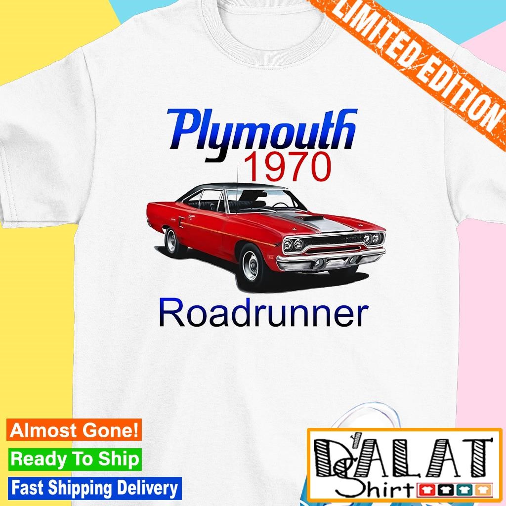 Plymouth 1970 roadrunner shirt