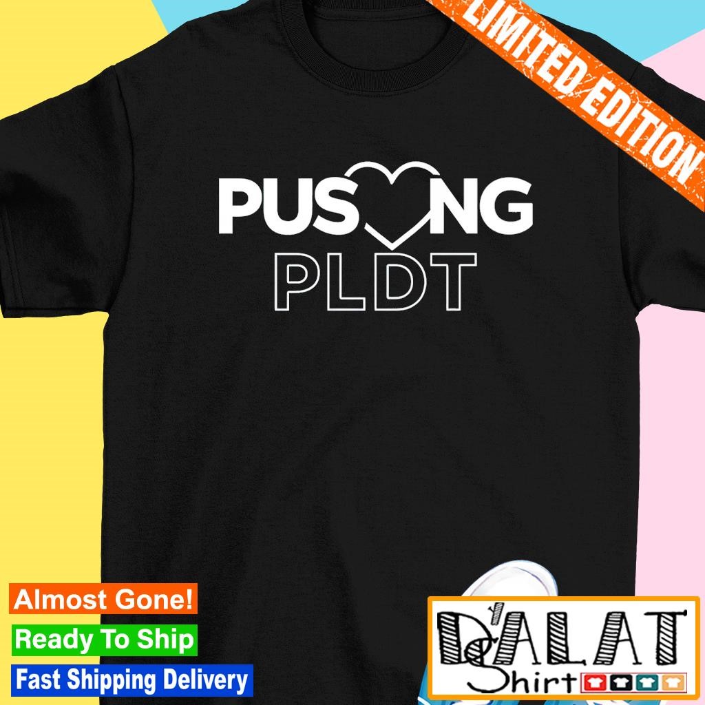 Pusong Pldt shirt