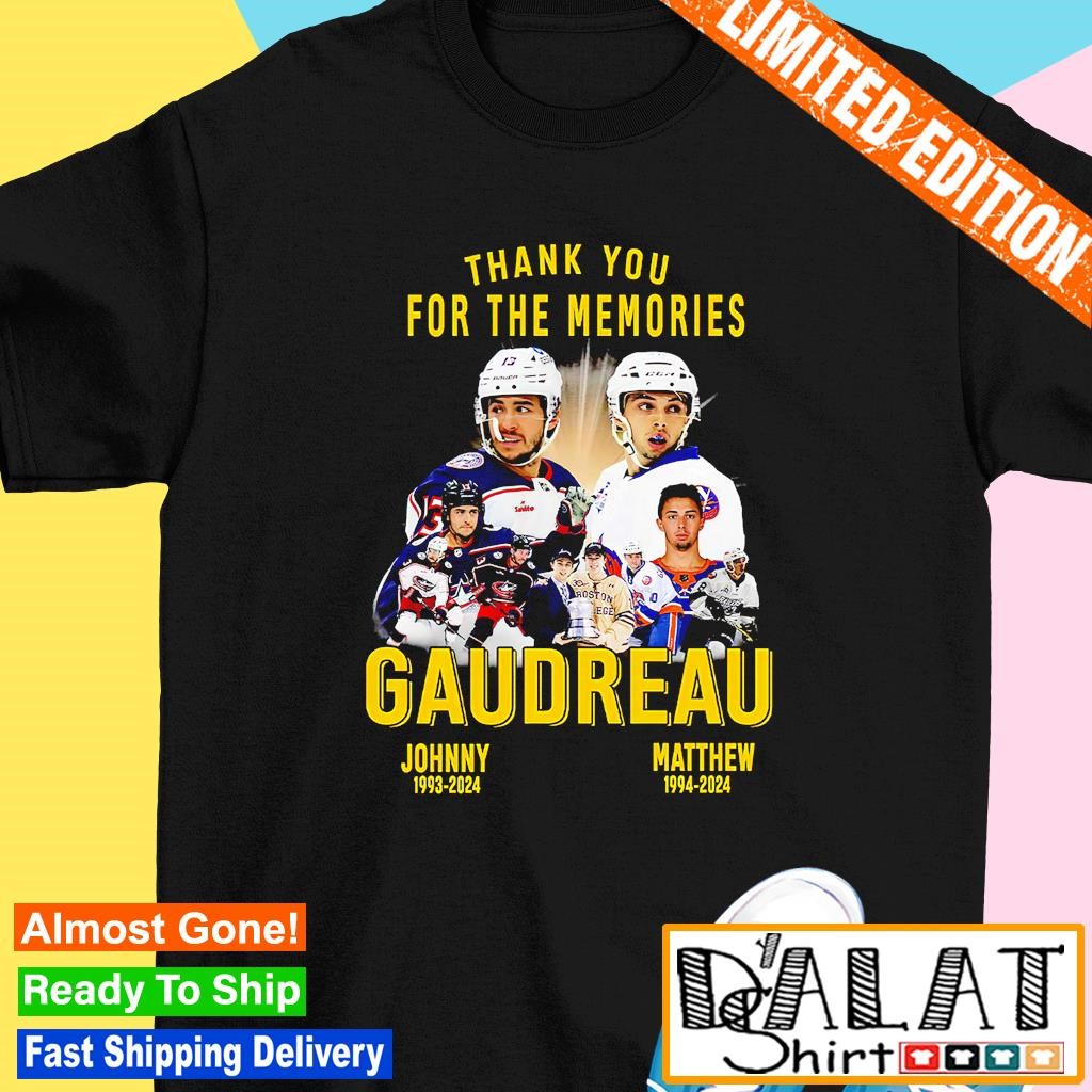 Thank you for the memories Gaudreau Johnny 1993-2024 Mattew 1994-2024 shirt