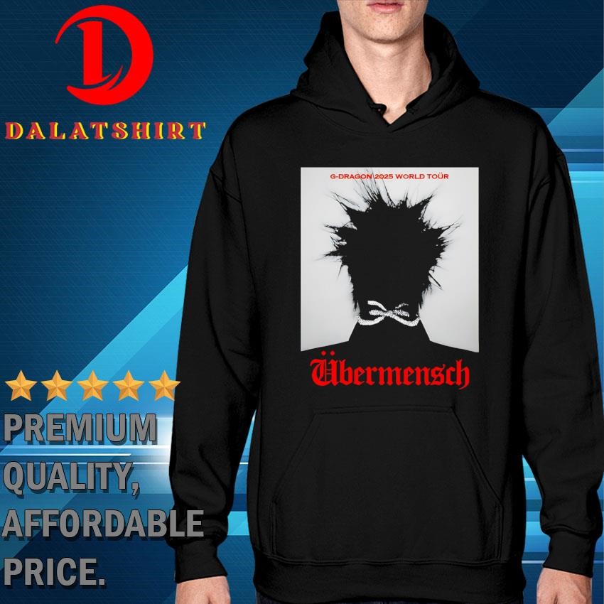 Ubermensch G-Dragon 2025 World Tour shirt - Dalatshirt Store