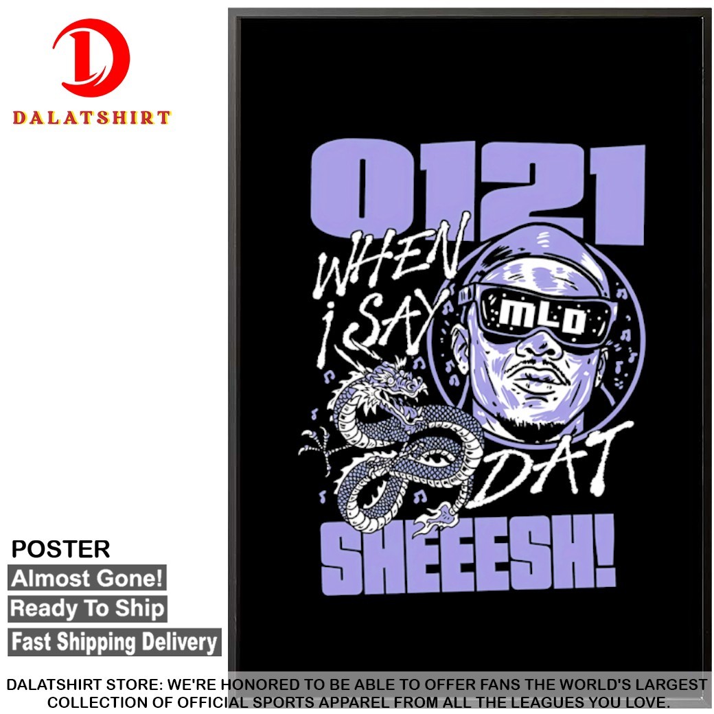 0121 sheeesh when I say 01 you say 21 T-shirts Poster