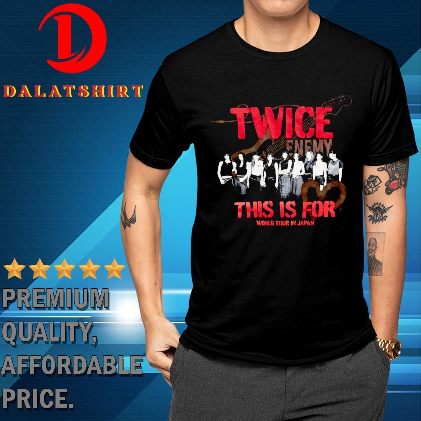 Twice this is for world tour in Japan T-shirts - Dalatshirt