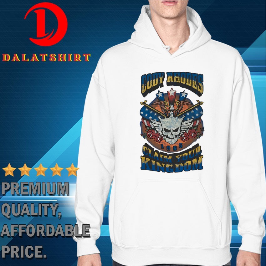 Cody Rhodes Claim Your Kingdom logo 1985 T-shirts Hoodie