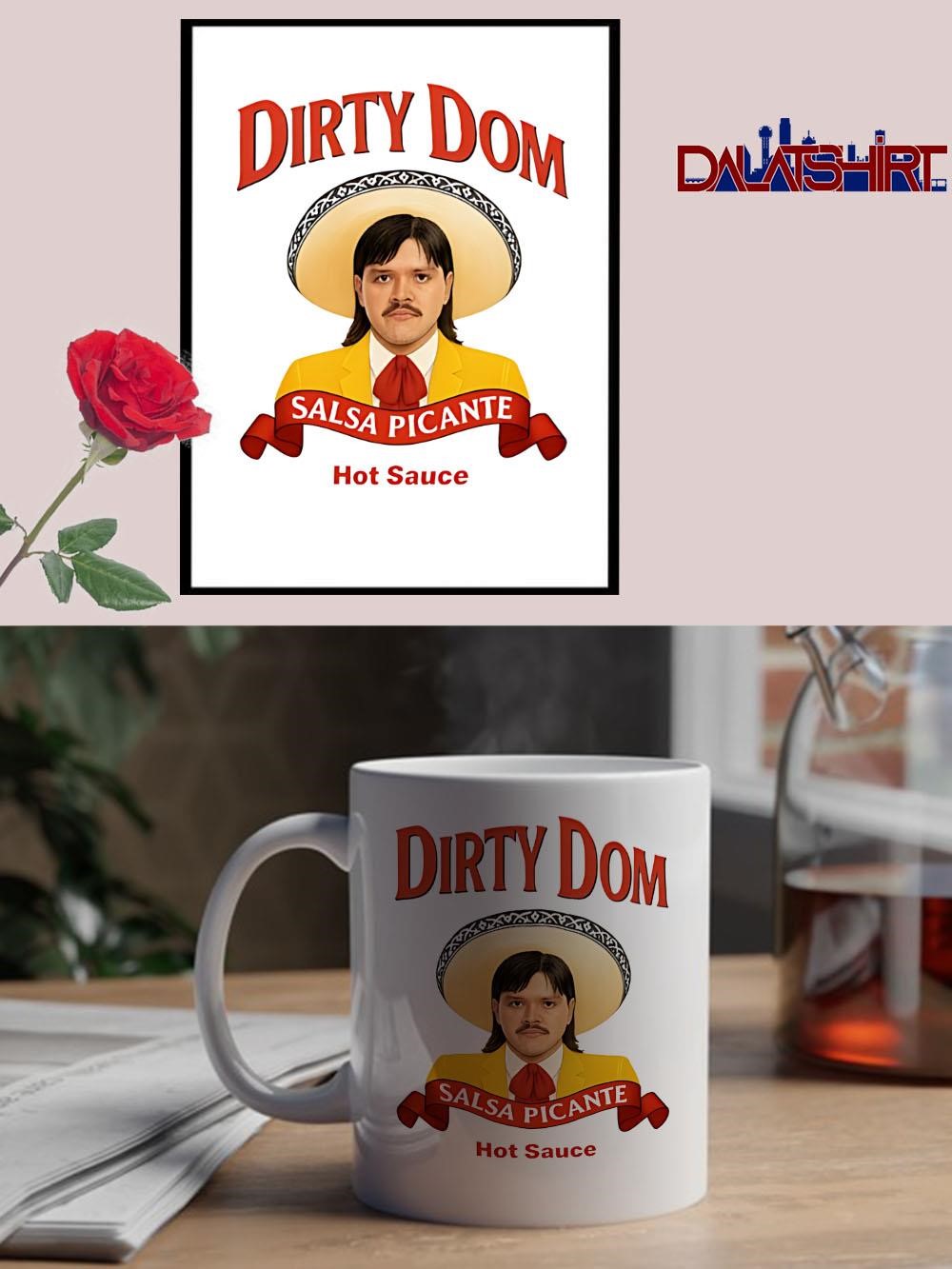Dirty Dom Tapatio hot Sauce meme mug