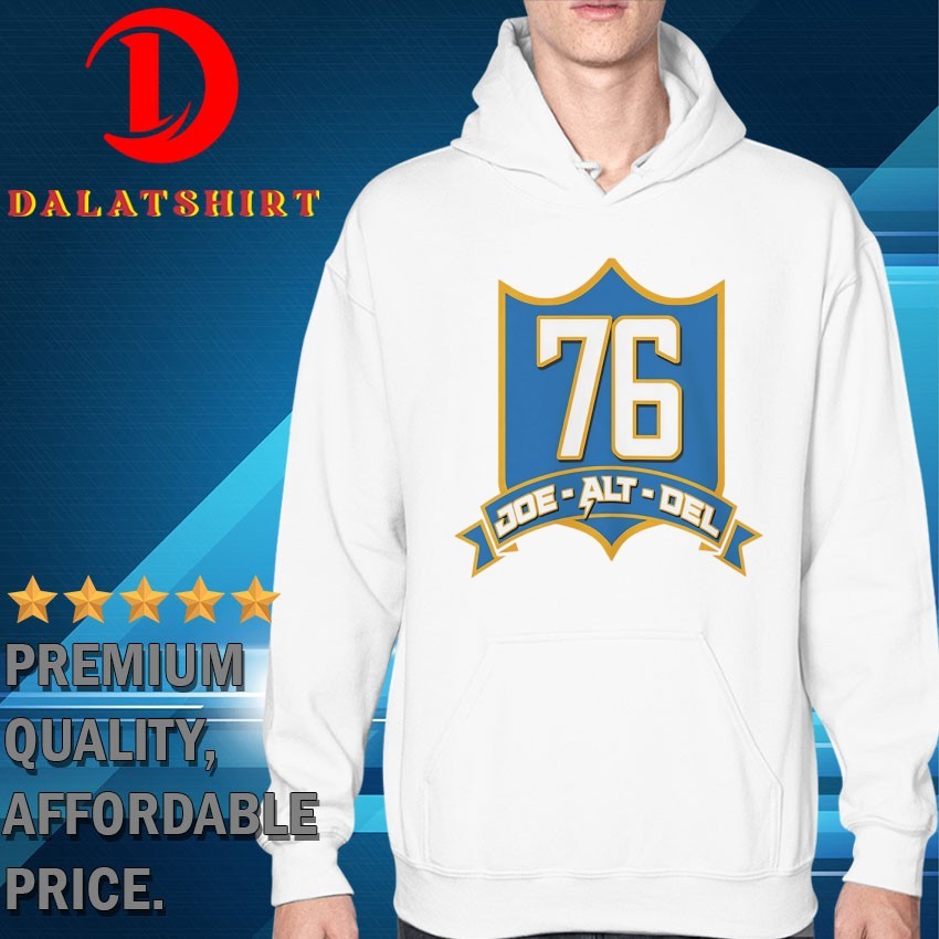 Joe Alt Del 76 Los Angeles Chargers T-shirts Hoodie