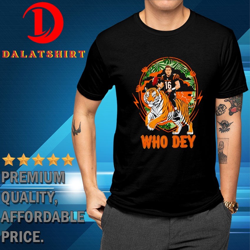 Joe Burrow who dey Cincinnati Bengals football T-shirts