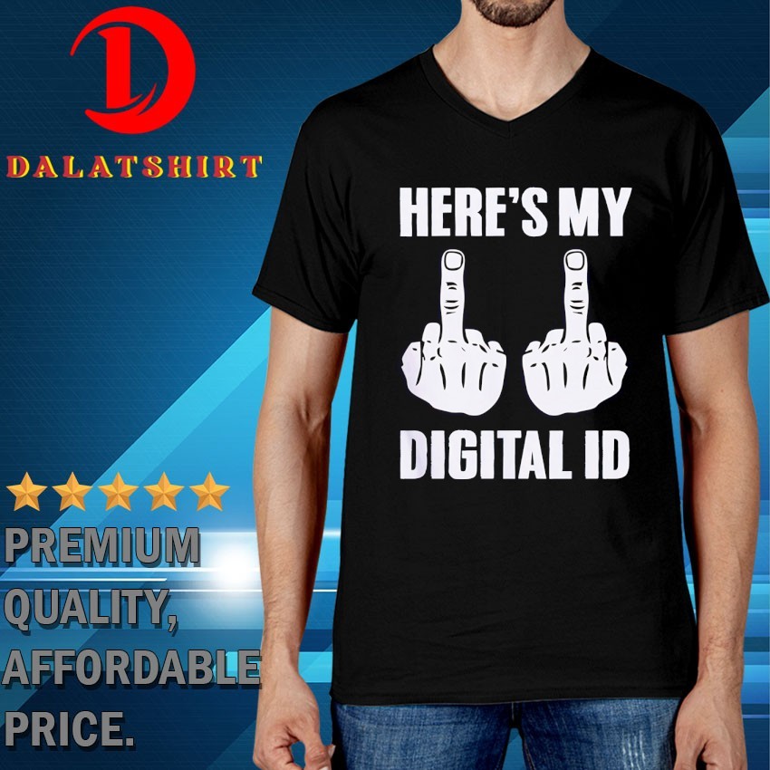 Middle finger here's my digital ID T-shirts V-Neck-T-Shirt
