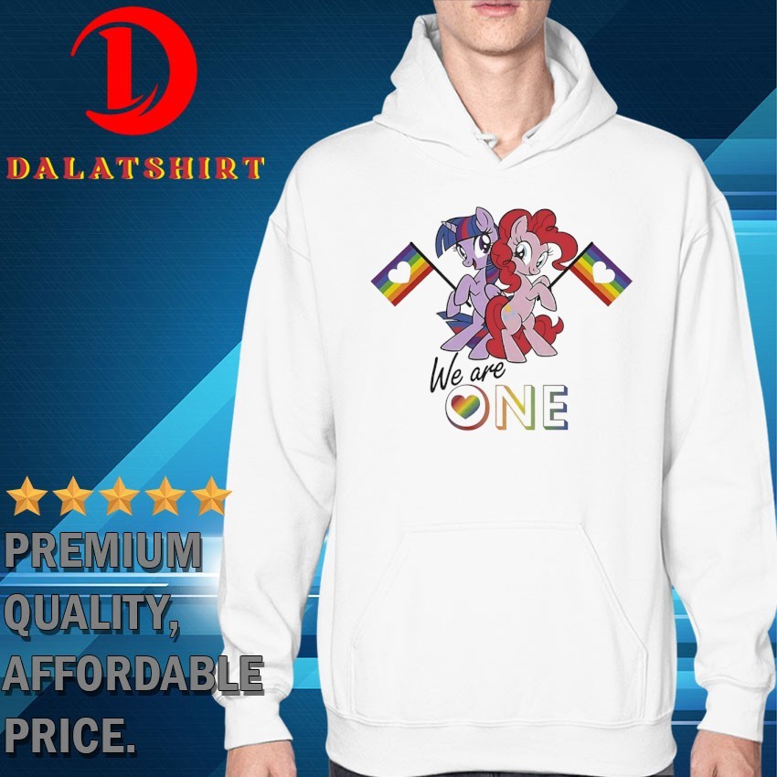 My little pony we are one pinkie pie twilight sparkle Pride T-shirts Hoodie