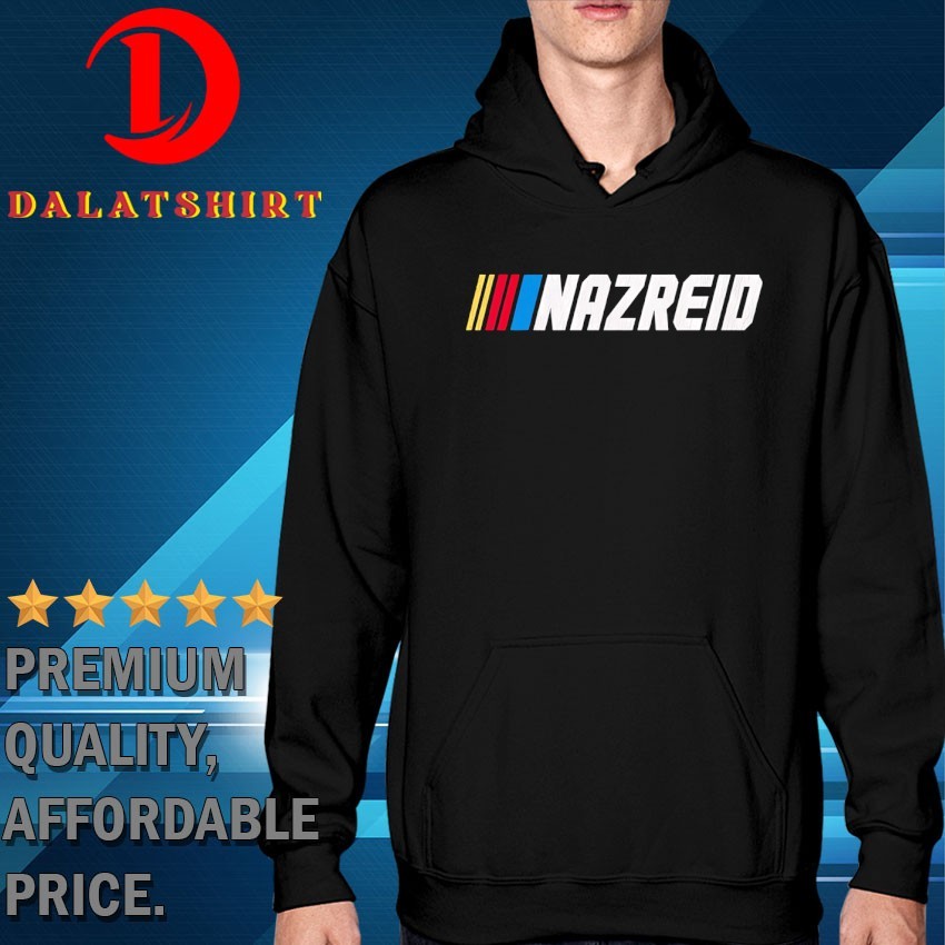 Nazreid style NASCAR logo T-shirts Hoodie