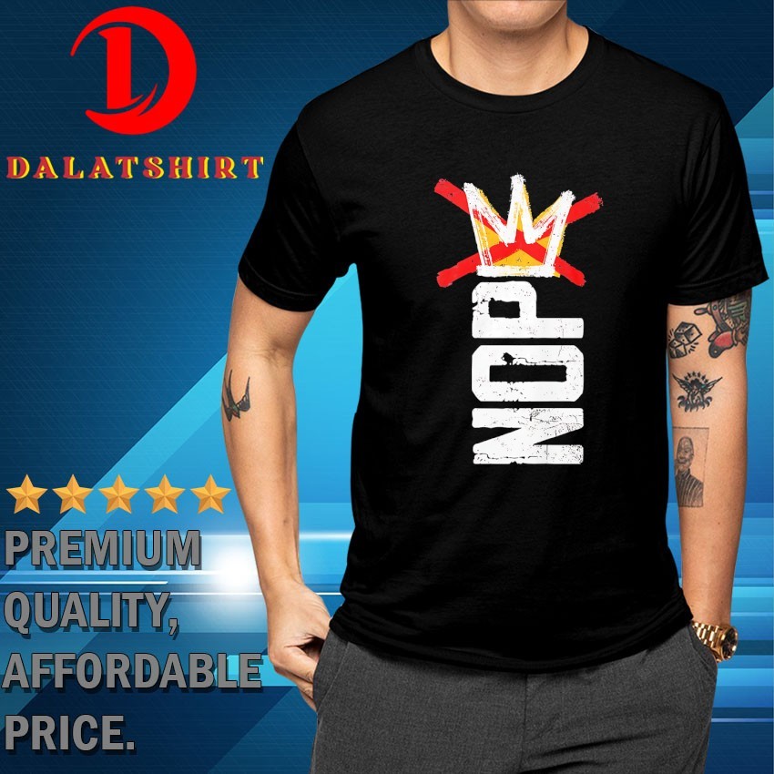 No kings day Nope T-shirts