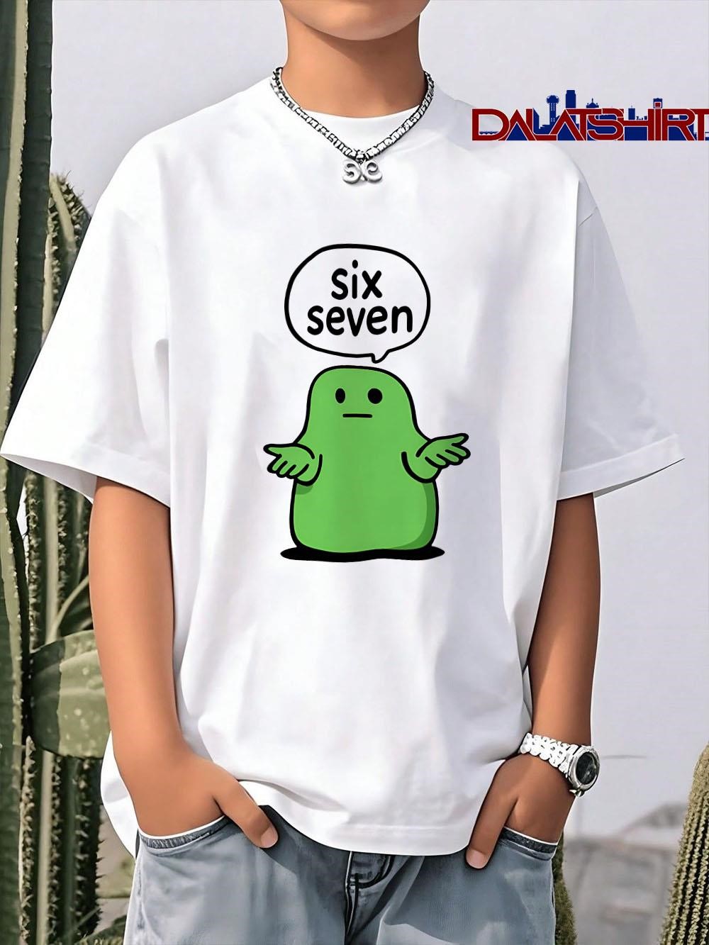 Original Six Seven Green Blob Slime cute shirt