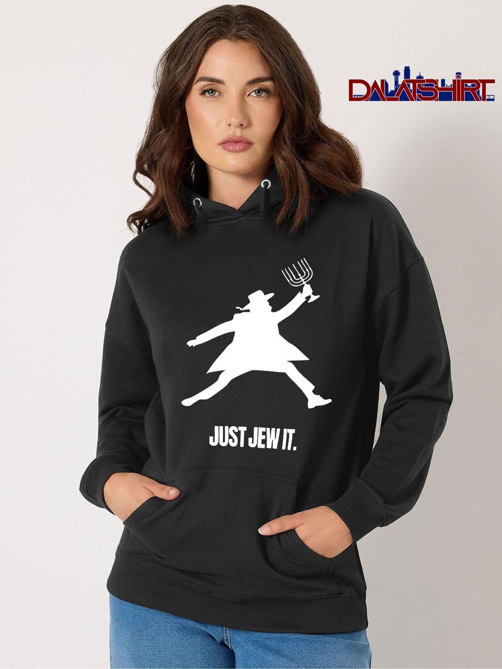 Premium Jumpman Just Jew It hoodie