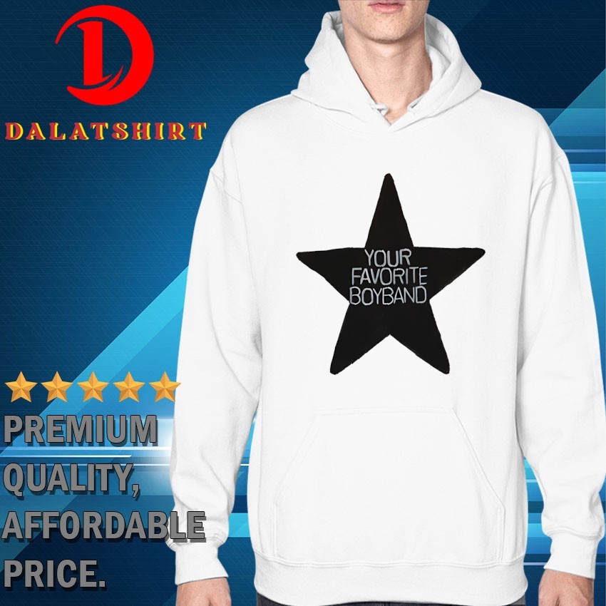 Star your favorite boy band T-shirts Hoodie