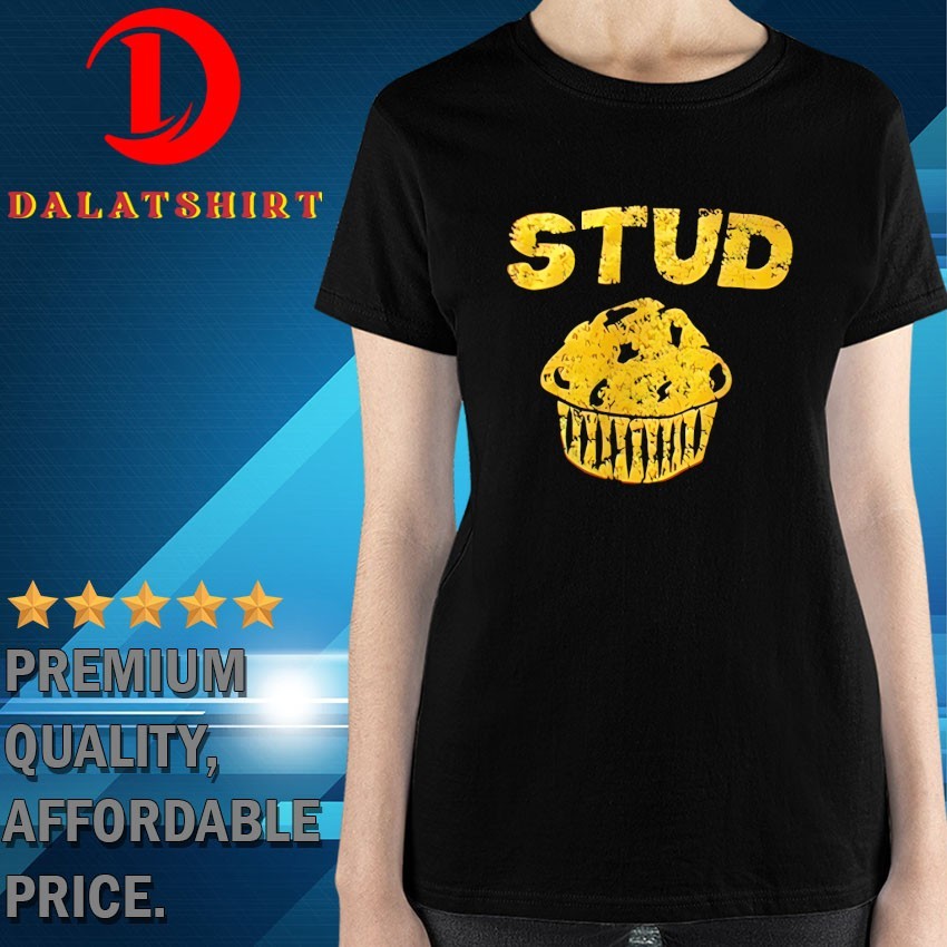 Stud muffin cake T-shirts Ladies-Shirt