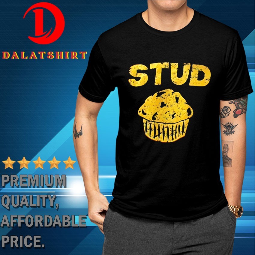 Stud muffin cake T-shirts