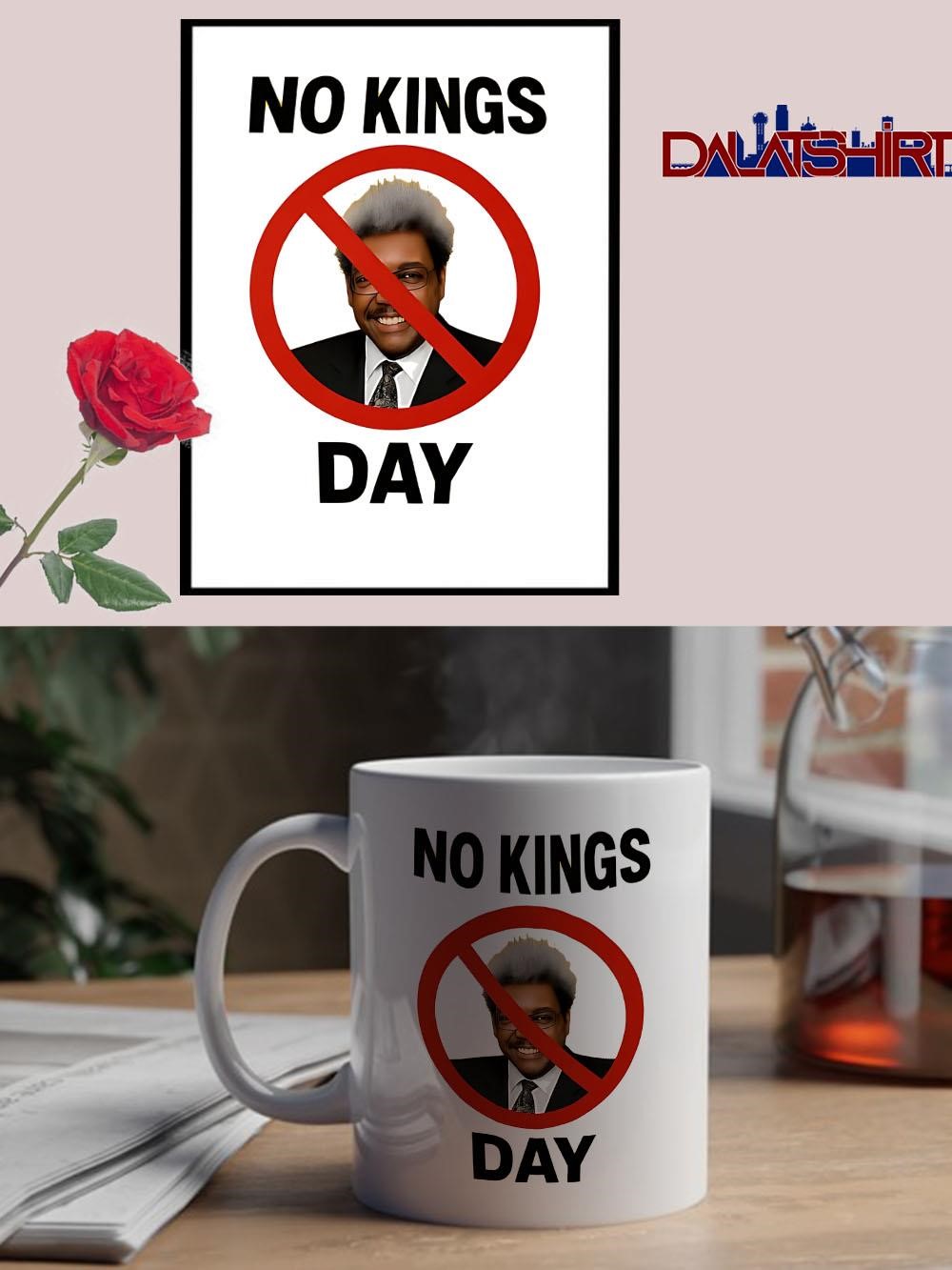 Top Don King No King Day mug