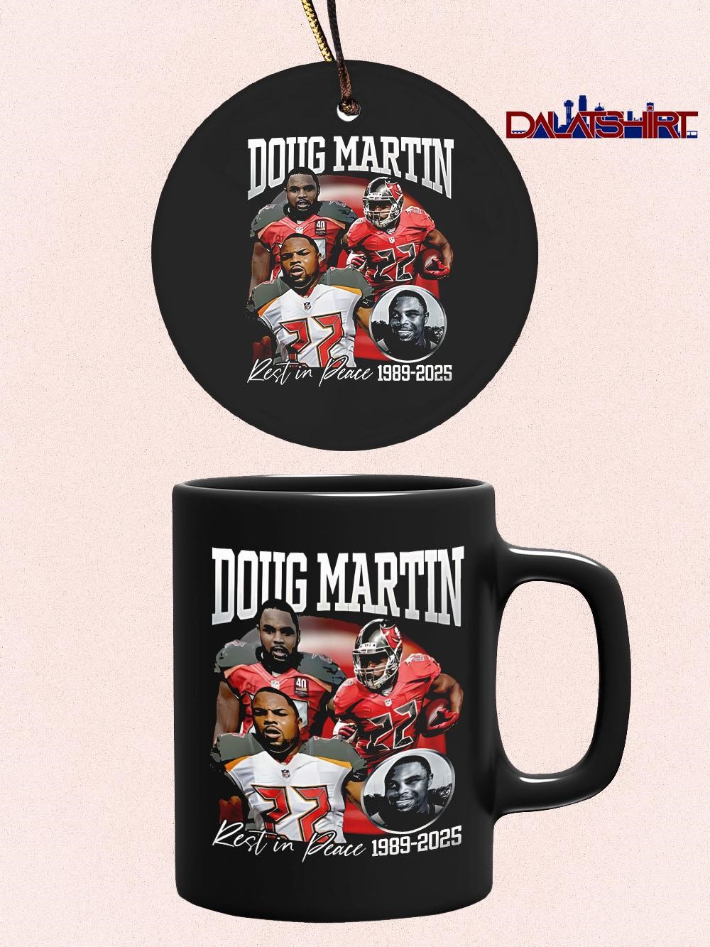 Top Doug Martin 1989-2025 Rest in Peace mug