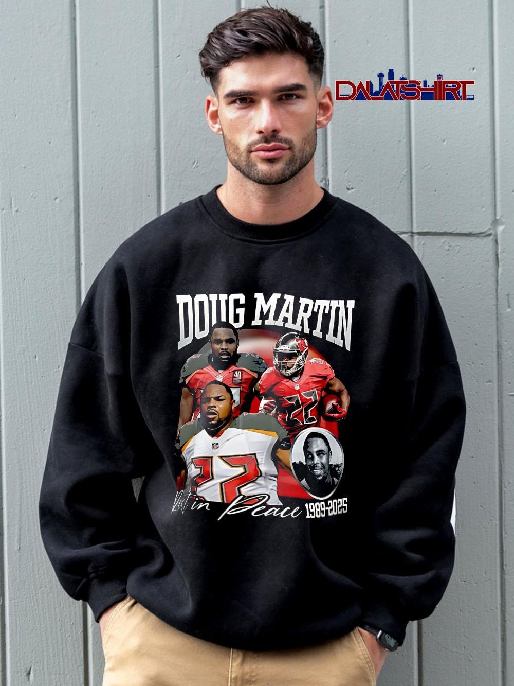 Top Doug Martin 1989-2025 Rest in Peace sweater