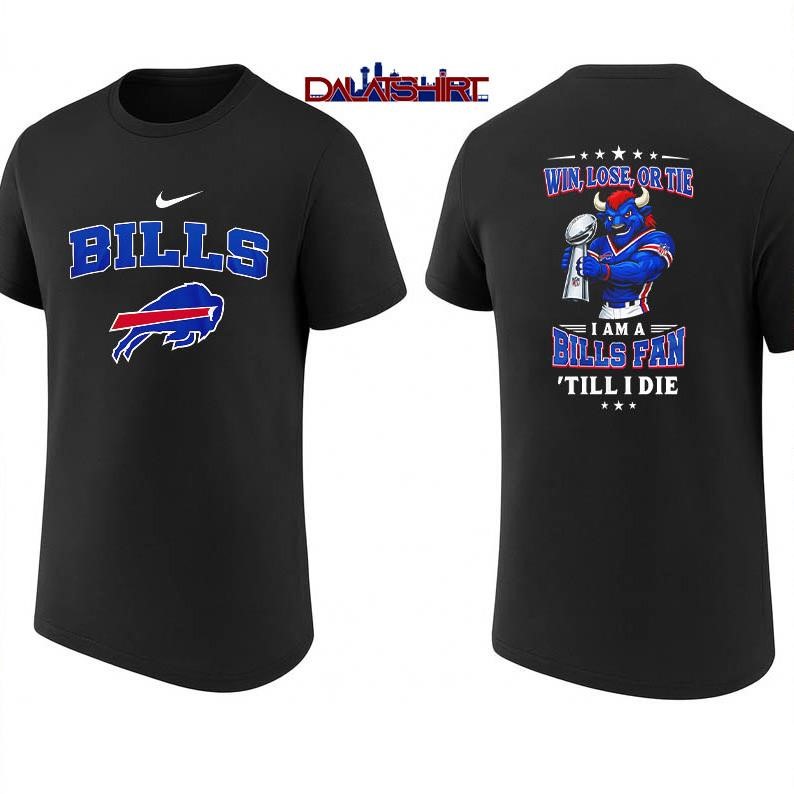 Buffalo Bills NFL Football Fan Till I Die shirt