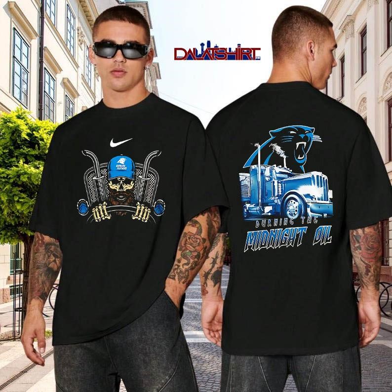 Carolina Panthers Truck Driver Burn The Midnight Oil black-shirt