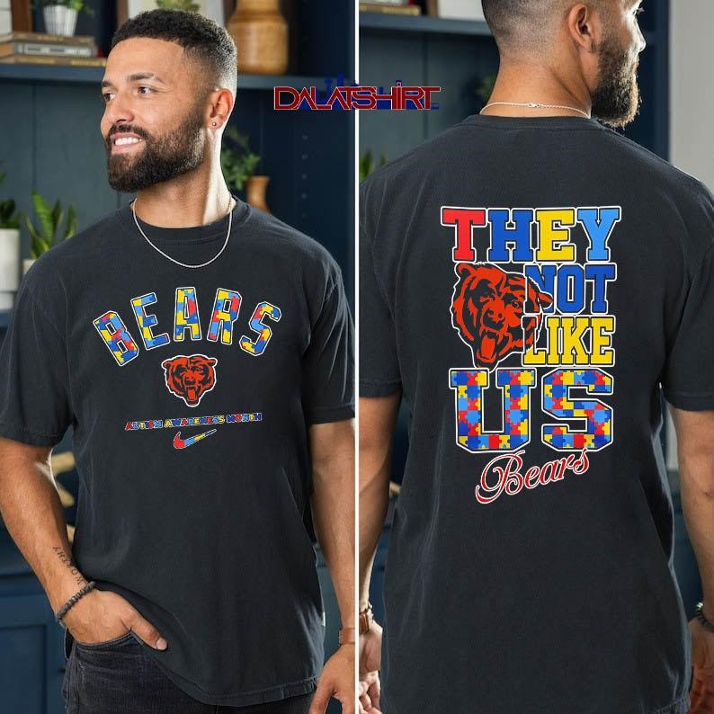 Chicago Bears Autism Awareness Month they not like us t-shirt