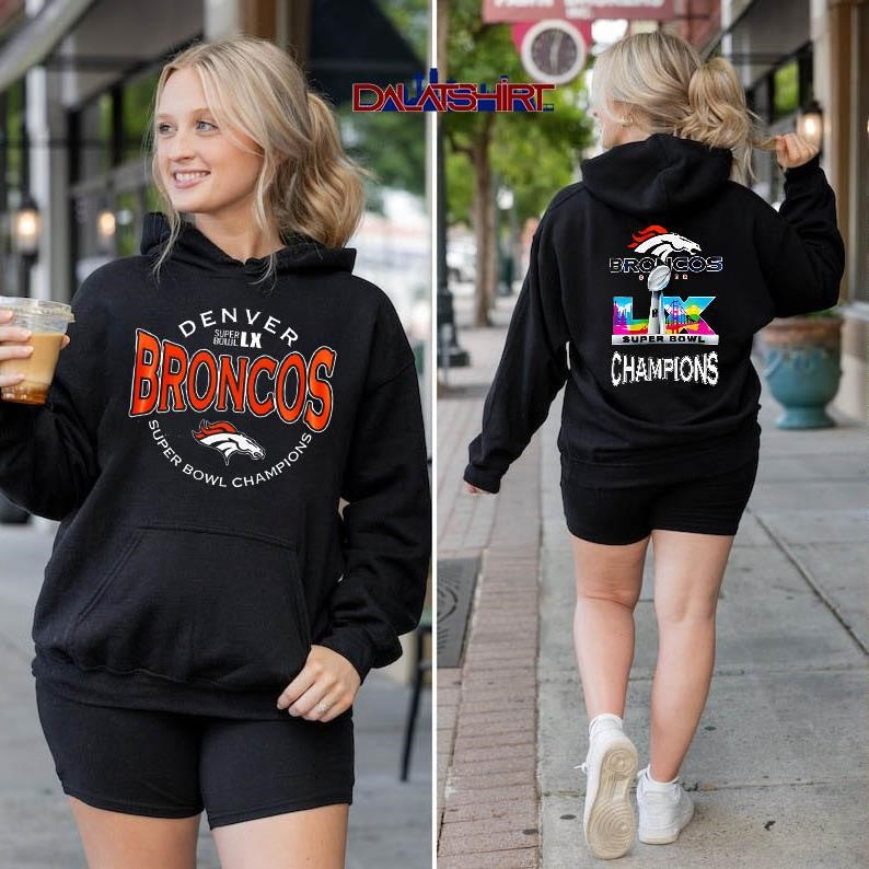 Denver Broncos Super Bowl LX Champions design hoodie