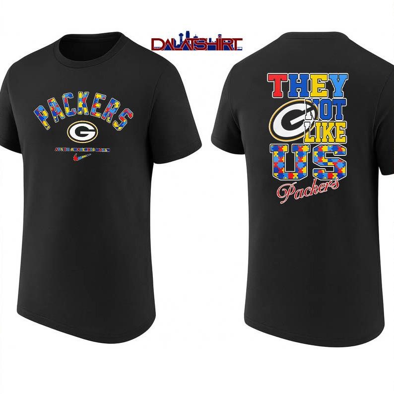 Green Bay Packers Autism Awareness Month they not like us shirt