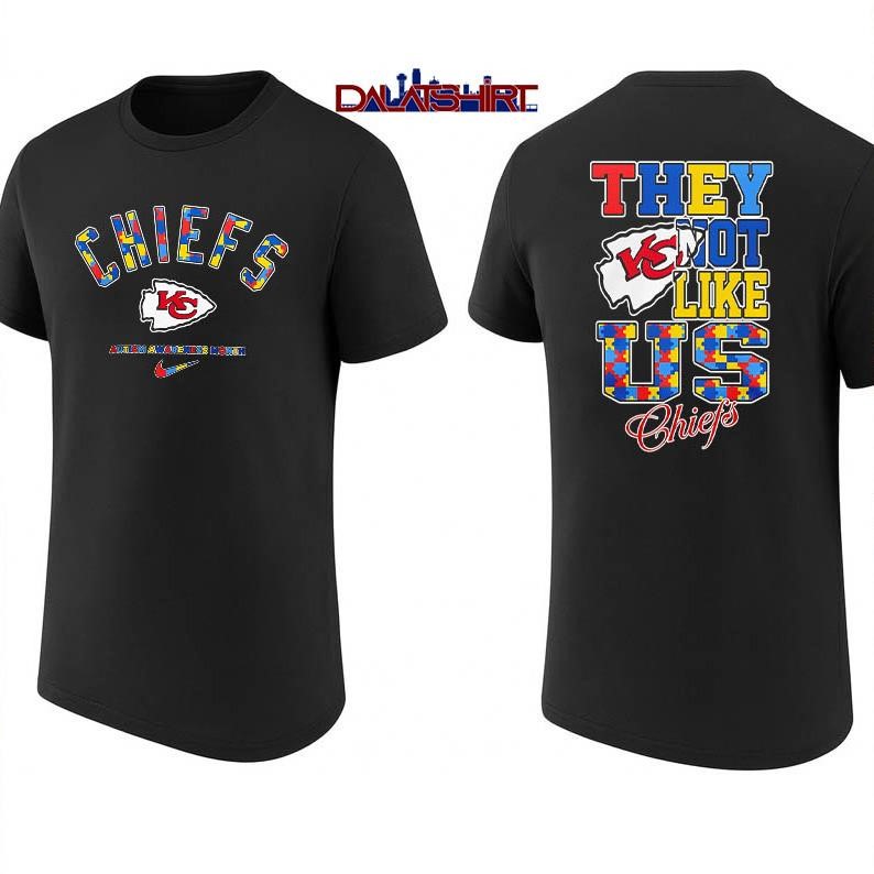 Kansas City Chiefs Autism Awareness Month they not like us shirt