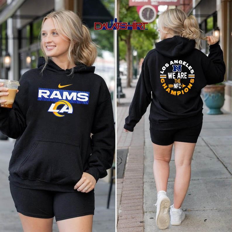 Los Angeles Rams NFL 2026 Super Bowl We are the NFC Champions hoodie