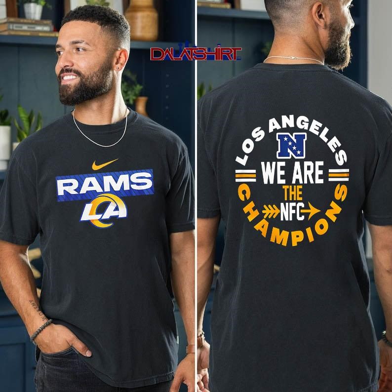 Los Angeles Rams NFL 2026 Super Bowl We are the NFC Champions t-shirt