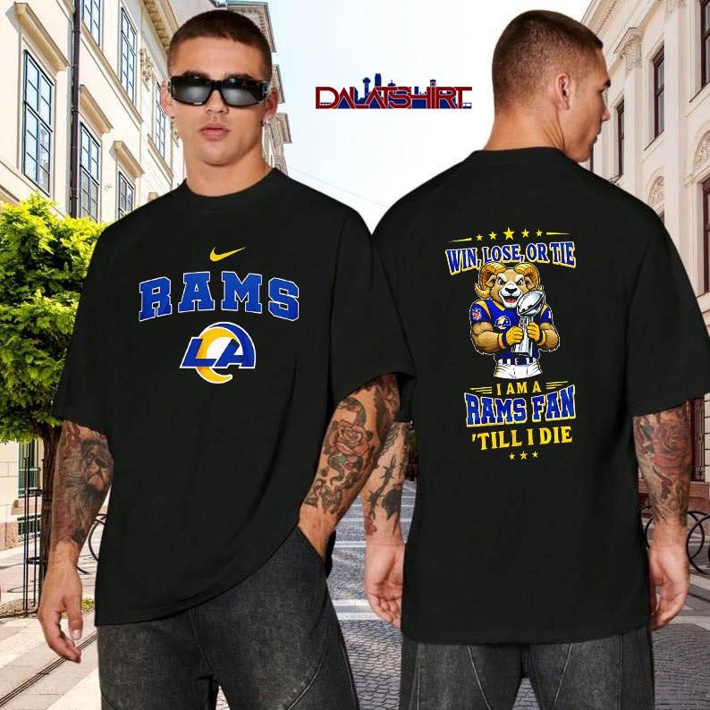 Los Angeles Rams NFL Football Fan Till I Die black-shirt