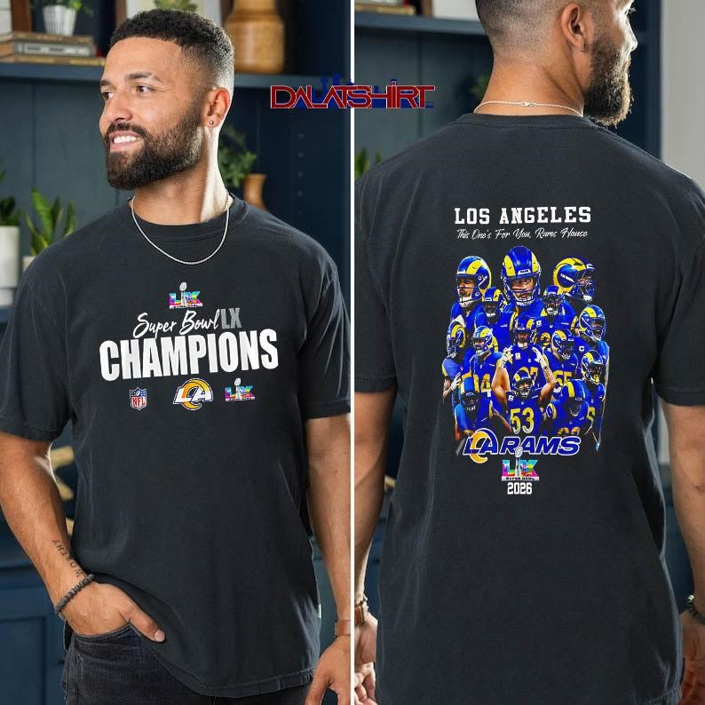 Los Angeles Rams Super Bowl LX Champions Style t-shirt