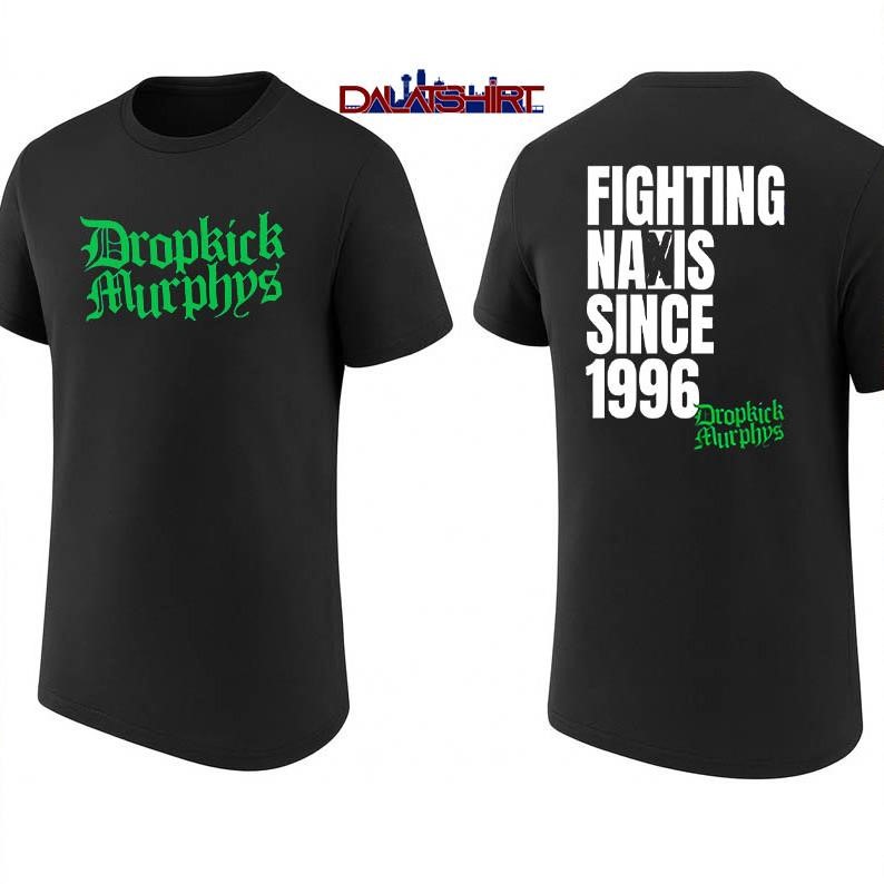 Michael Fanone Dropkick Murphys Fighting Nazis since 1996 shirt