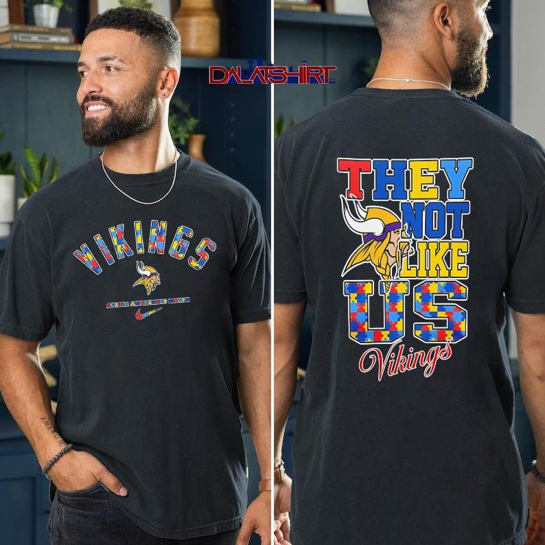 Minnesota Vikings Autism Awareness Month they not like us t-shirt