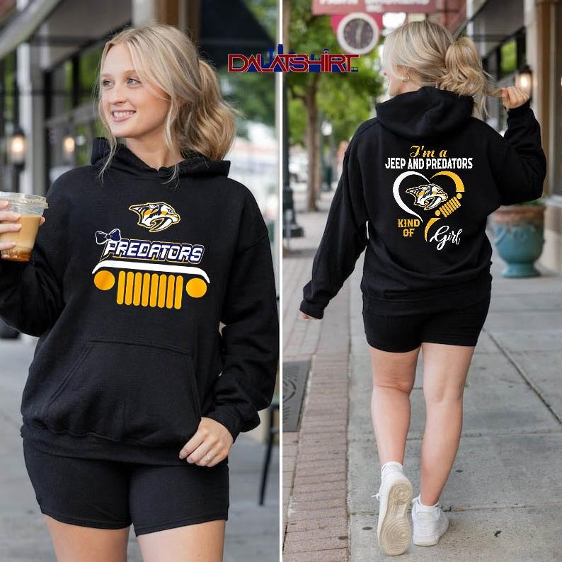 Nashville Predators I'm A Jeep And Predators Kind Of Girl hoodie