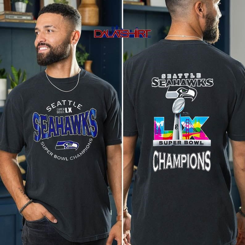 Seattle Seahawks Super Bowl LX Champions t-shirt