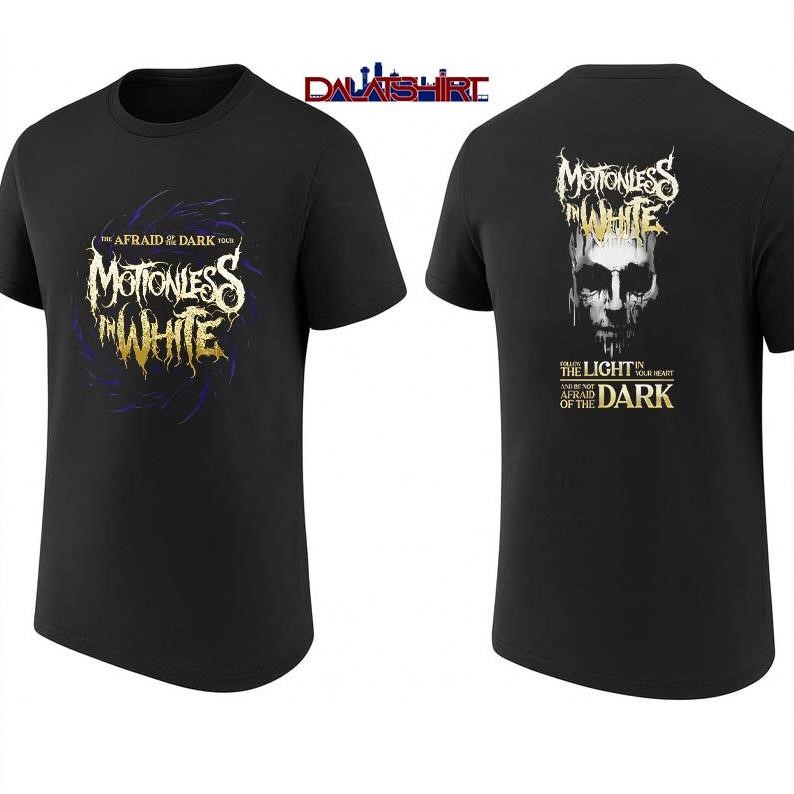 Afraid of the Dark Motionless In White 2026 tour shirt